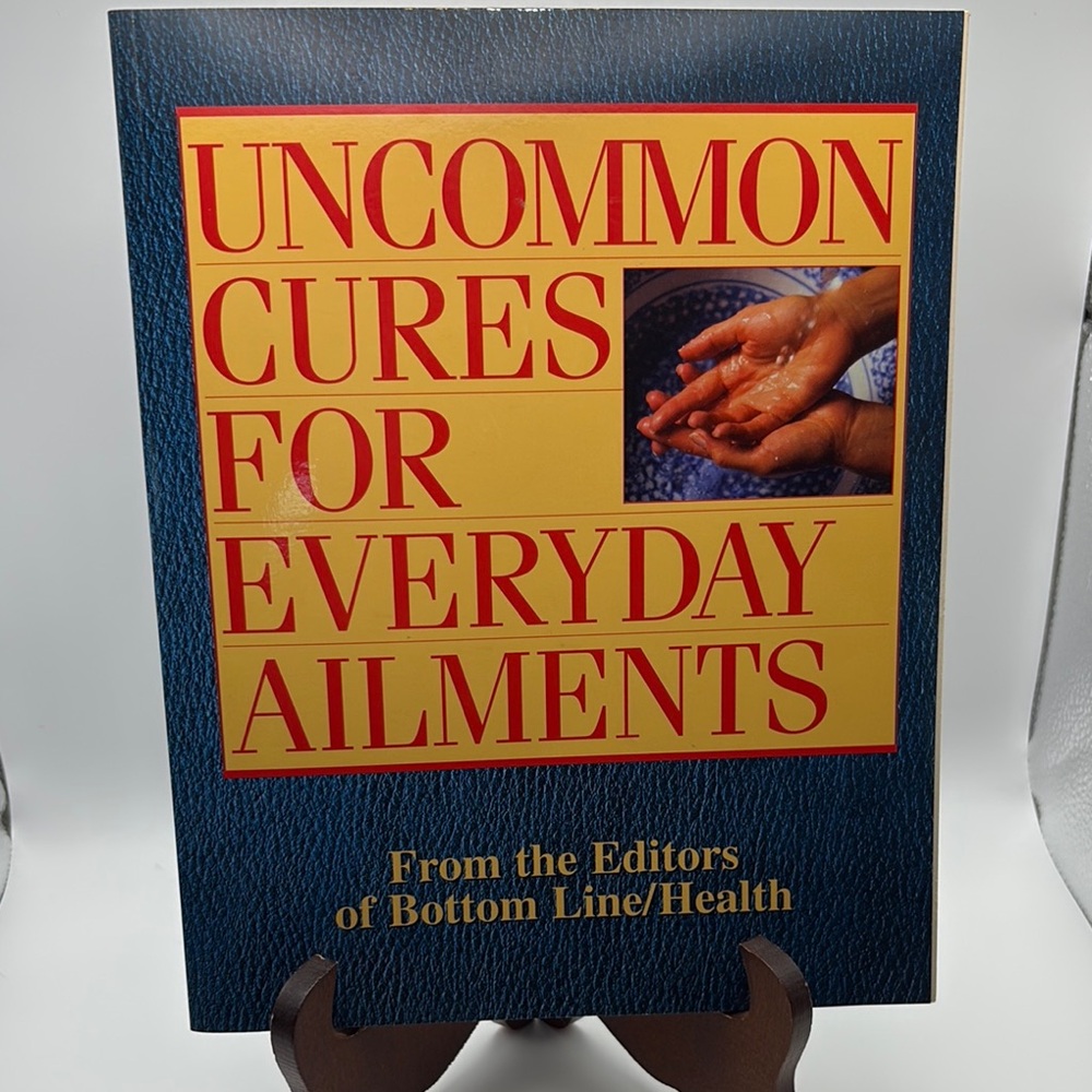 Uncommon Cures for Everyday Ailments – Bottom Line/Health – Health & Wellness /